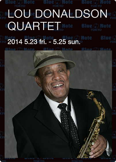 LOU DONALDSON｜ARTISTS｜BLUE NOTE TOKYO