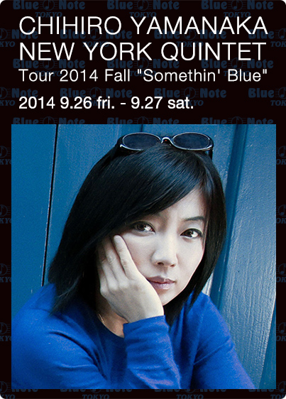 CHIHIRO YAMANAKA - 山中千尋｜ARTISTS｜BLUE NOTE TOKYO