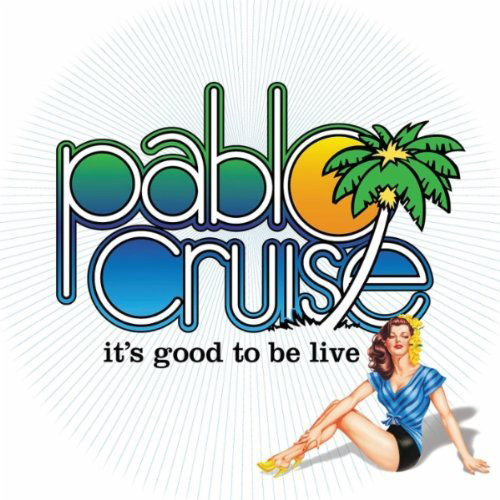 PABLO CRUISE｜ARTISTS｜BLUE NOTE TOKYO