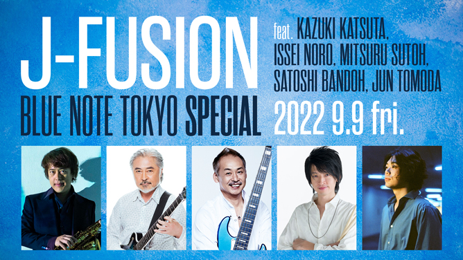 J-FUSION｜ARTISTS｜BLUE NOTE TOKYO