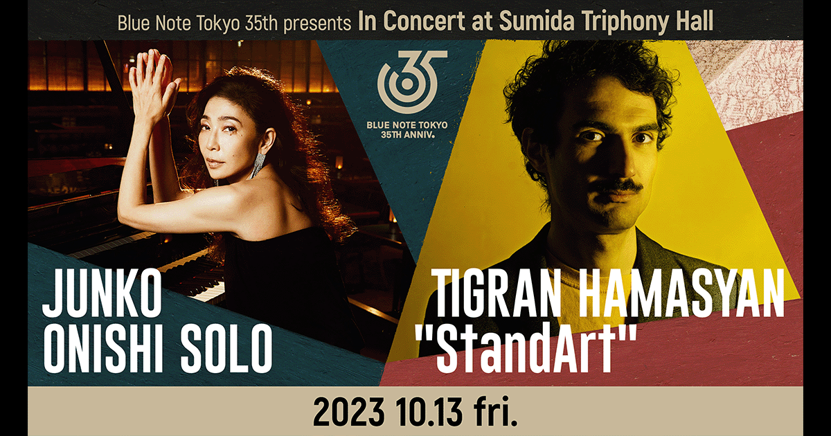 JUNKO ONISHI solo & TIGRAN HAMASYAN “StandArt”| Blue Note Tokyo