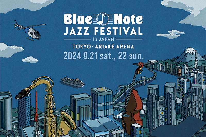 【JAM vol.231】Blue Note JAZZ FESTIVAL in JAPAN 2024